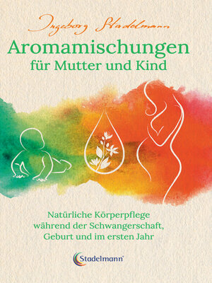 cover image of Aromamischungen für Mutter und Kind